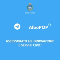 Attivato il canale Telegram Ufficiale dell'Albo Pretorio e Siglato dall'Assessorato all'Innovazione un accordo con la piattaforma AlboPOP